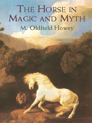 cover image of The Horse in Magic and Myth